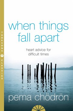 When Things Fall Apart - Chödrön, Pema