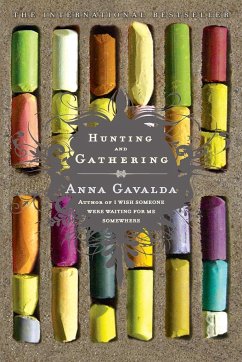 Hunting and Gathering - Gavalda, Anna