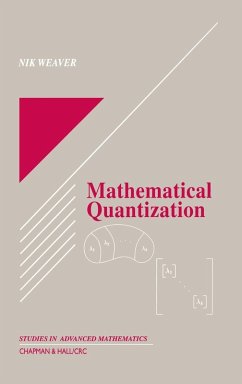 Mathematical Quantization - Weaver, Nik