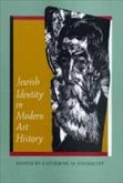 Jewish Identity in Modern Art History Jewish Identity in Modern Art History