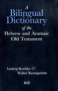 A Bilingual Dictionary of the Hebrew and Aramaic Old Testament: English and German