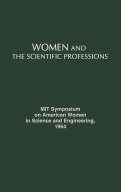 Women and the Scientific Professions - M I T Symposium on American Women in Sci; Unknown; M. I. T. Symposium on American Women in