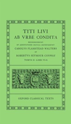 AB Urbe Condita: Volume II: Books VI-X - Livy