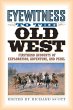 Eyewitness to the Old West - Bild 1