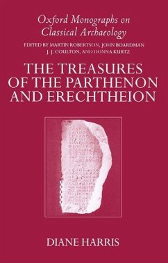 The Treasures of the Parthenon and Erechtheion - Harris, Diane