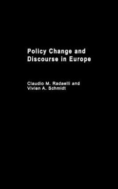 Policy Change & Discourse in Europe - Schmidt, Vivien (ed.)