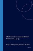 The Structure of Classical Hebrew Poetry: Isaiah 40-55