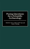 Posing Questions for a Scientific Archaeology