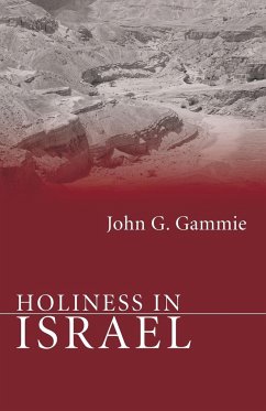 Holiness in Israel - Gammie, John G