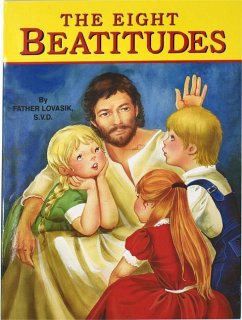 The Eight Beatitudes - Lovasik, Lawrence G