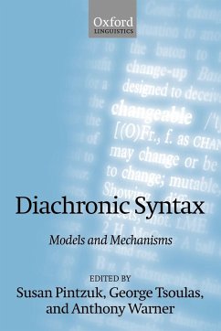 Diachronic Syntax - Pintzuk, Susan / Tsoulas, George / Warner, Anthony (eds.)