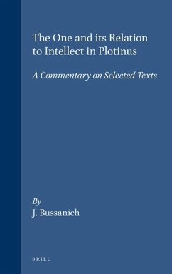 The One and Its Relation to Intellect in Plotinus - Bussanich, John