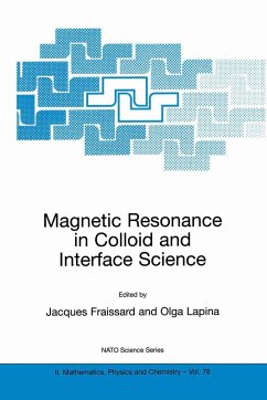 Magnetic Resonance in Colloid and Interface Science - Fraissard, J. / Lapina, Olga (Hgg.)