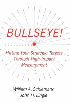 Bullseye! - Schiemann, William A.; Lingle, John H.