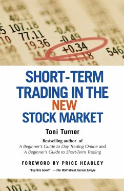 Short-Term Trading in the New Stock Market - Turner, Toni