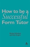 How to Be a Successful Form Tutor