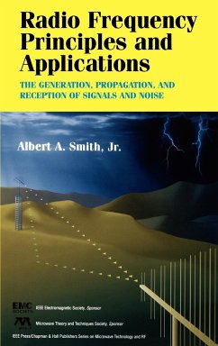 Radio Frequency Principles and Applications - Smith, Albert A