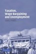 Taxation, Wage Bargaining, and... - Bild 1