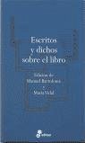 Escritos y dichos sobre el libro Escritos y dichos sobre el libro