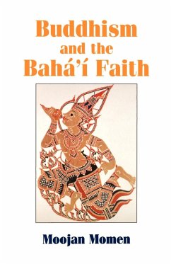 Buddhism and the Baha'i Faith - Momen, Moojan