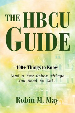 The HBCU Guide - May, Robin M.