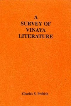 A Survey of Vinaya Literature - Prebish, Charles S