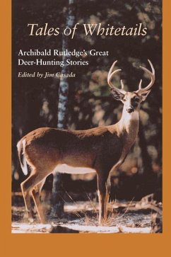 Tales of Whitetails - Rutledge, Archibald