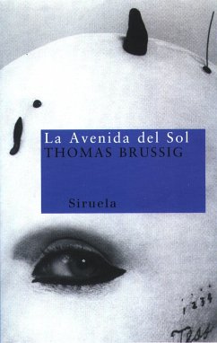 La avenida del sol - Brussig, Thomas