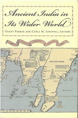 Ancient India in Its Wider World Ancient India in Its Wider World