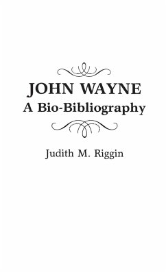 John Wayne - Riggin, Judith