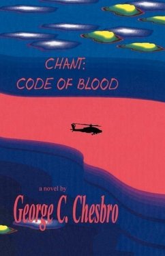 Chant: Code of Blood - Chesbro, George C.