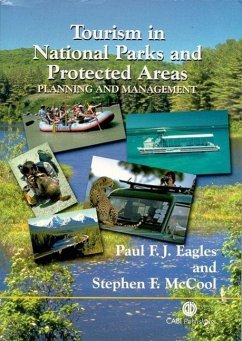 Tourism in National Parks and Protected Areas - Eagles, Paul F J; McCool, Stephen F