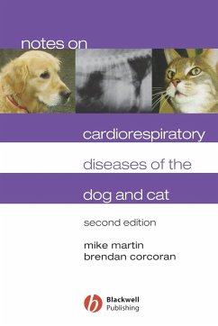 Notes on Cardiorespiratory Diseases of the Dog and Cat - Martin, Mike; Corcoran, Brendan