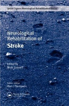 Neurological Rehabilitation of Stroke - Nick Losseff (ed.)