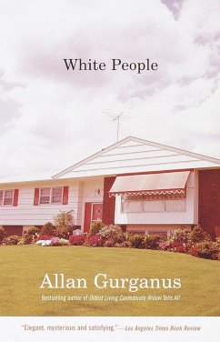 White People - Gurganus, Allan