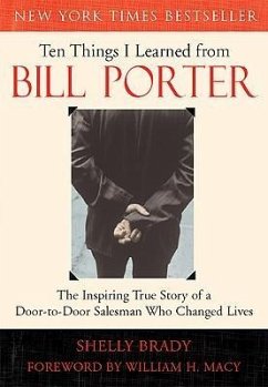 Ten Things I Learned from Bill Porter - Brady, Shelly