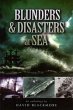 Blunders and Disasters at Sea - Bild 1