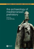 The Archaeology of Mediterranean Prehistory
