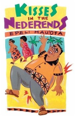 Kisses in the Nederends - Hau'ofa, Epeli