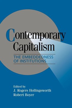 Contemporary Capitalism - Hollingsworth, J. / Boyer, Robert (eds.)