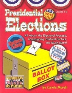 Presidential Elections (Paperback) - Marsh, Carole