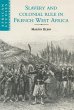 Slavery and Colonial Rule in French... - Bild 1