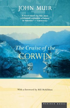 The Cruise of the Corwin - Muir, John