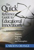 The Quick Reference Guide to Educational Innovations