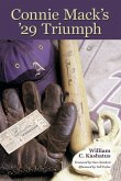 Connie Mack's '29 Triumph