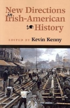 New Directions in Irish-American History - Kenny, Kevin