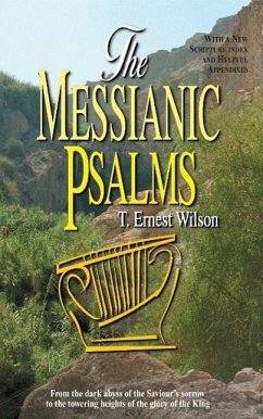 Messianic Psalms - Wilson, T. Ernest