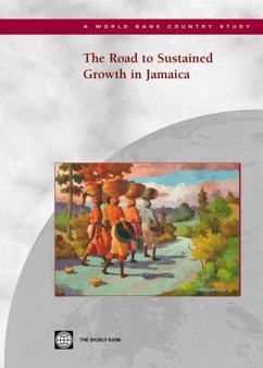 The Road to Sustained Growth in Jamaica - World Bank