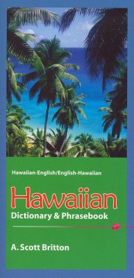 Hawaiian Dictionary & Phrasebook - Britton, A Scott