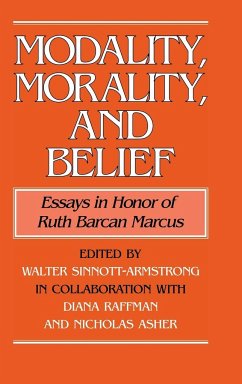 Modality, Morality and Belief - Sinnott-Armstrong, Walter / Raffman, Diana / Asher, Nicholas (eds.)